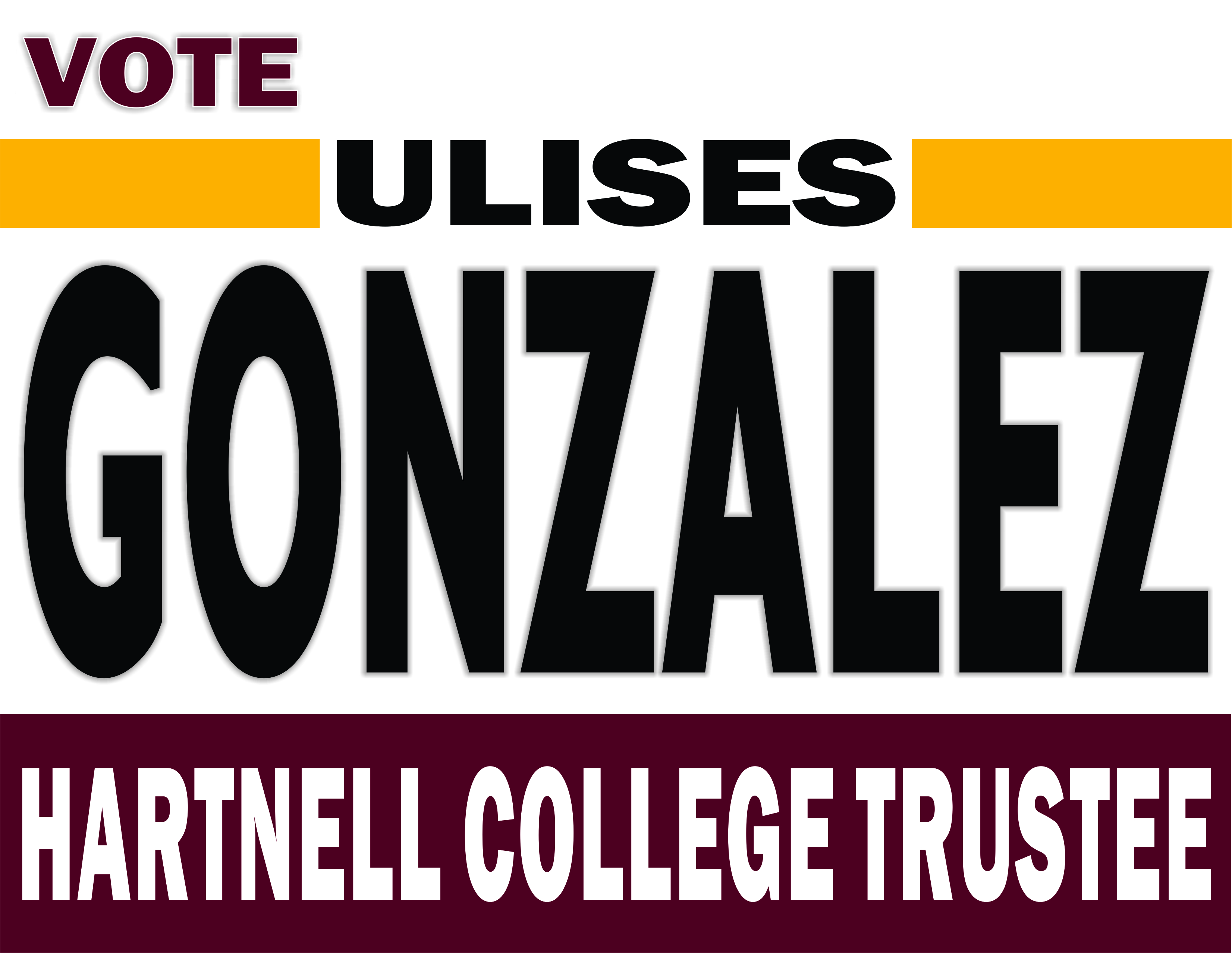 Ulises Gonzalez Reyes for Hartnell Board Trustee 2022